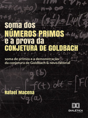 cover image of Soma dos números primos e a prova da conjetura de Goldbach
